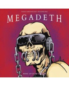 MEGADETH - WAKE UP DEAD IN 2004/RADIO BROADCAST (RED VINYL)