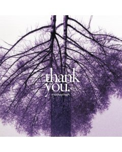 MONKEY MAJIK - THANK YOU