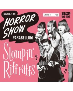 STOMPIN RIFF RAFFS - HORROR SHOW/PARABELLUM