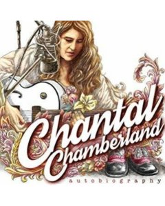 CHANTAL CHAMBERLAND - AUTOBIOGAPHY