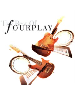 FOURPLAY - BEST OF FOURPLAY (2020 REMASTERED)