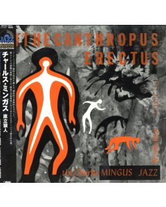 MINGUS,CHARLES - ITHECANTHROPUS ERECTUS (LIMITED)