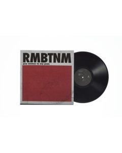 PAY MONEY TO MY PAIN - RMBTNM (2LP/180G)