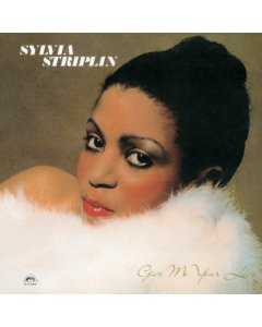 STRIPLIN,SYLVIA - GIVE ME YOUR LOVE (2LP/180G)