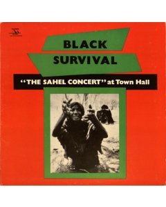 BROOKS,ROY & THE ARTISTIC TRUTH - BLACK SURVIVAL: THE SAHEL CONCERT AT TOWN HALL