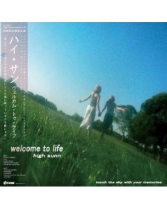 HIGH SUNN - WELCOME TO LIFE