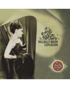 HILLBILLY MOON EXPLOSION - BUY BEG OR STEAL (180G)