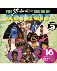 RARE EARTH; JOE STUBBS; BETTY LAVETTE - MOTORTOWN SOUND OF DETROIT: VOL. 3