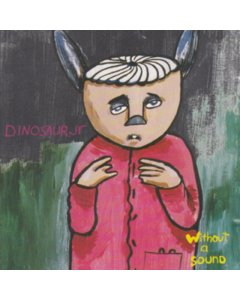 DINOSAUR JR. - WITHOUT A SOUND (DELUXE EXPANDED EDITION/DOUBLE GATEFOLD/YELLOW VINYL)