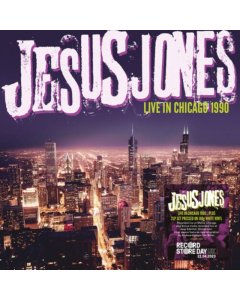 JESUS JONES - LIVE IN CHICAGO 1990 (2LP/140G/WHITE VINYL) (RSD)