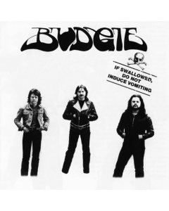 BUDGIE - IF SWALLOWED DO NOT INDUCE VOMITING