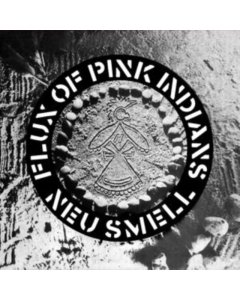 FLUX OF PINK INDIANS - NEU SMELL