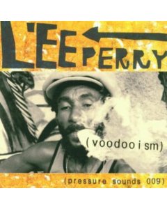 PERRY,LEE SCRATCH - VOODOOISM