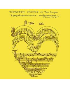 MOORE,THURSTON & TOM SURGAL - KLANGFARBENMELODIE.. & THE COLORIST STRIKES PRIMITIV