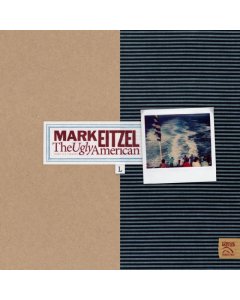 EITZEL,MARK - UGLY AMERICAN (BLUE VINYL/180G)