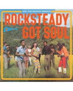 SOUL JAZZ RECORDS PRESENTS - ROCKSTEADY GOT SOUL (2LP/DL CARD)