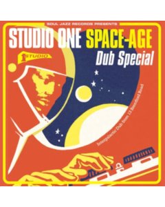 SOUL JAZZ RECORDS PRESENTS - STUDIO ONE SPACE-AGE DUB SPECIAL (2LP)