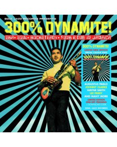 SOUL JAZZ RECORDS PRESENTS - 300% DYNAMITE! SKA, SOUL, ROCKSTEADY, FUNK & DUB IN JAMAICA (2LP/TRANSLUCENT BLUE VINYL) (RSD)