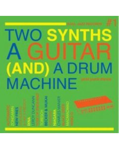 SOUL JAZZ RECORDS PRESENTS - TWO SYNTHS, A GUITAR (&) A DRUM MACHINE – POST PUNK DANCE VOL.1 (NEON GREEN VINYL/DL CARD) (I)