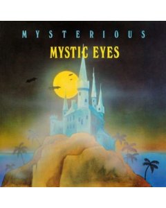 MYSTIC EYES - MYSTERIOUS