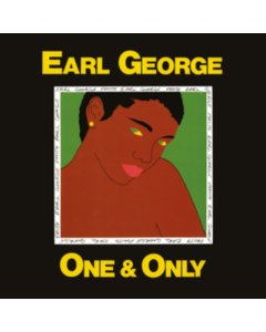 GEORGE,EARL - ONE & ONLY