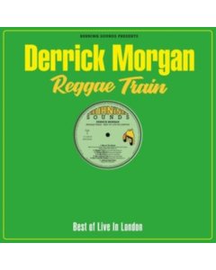 MORGAN,DERRICK - REGGAE TRAIN - BEST OF LIVE IN LONDON (LP/CD)