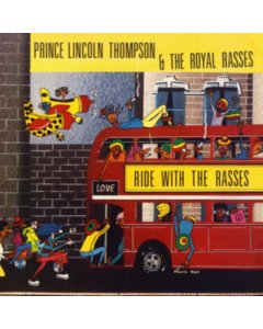 LINCOLN,PRINCE & ROYAL RASSES - RIDE WOITH THE RASSES (RED VINYL)