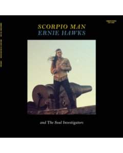 HAWKS,ERNIE & THE SOUL INVESTIGATORS - SCORPIO MAN (IMPORT)