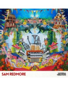 REDMORE,SAM - UNIVERSAL VIBRATIONS