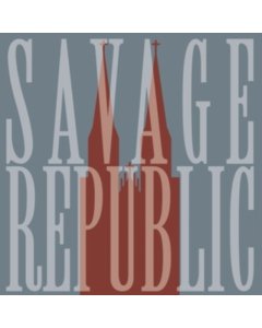 SAVAGE REPUBLIC - LIVE IN WROCLAW, JANUARY 7 2023