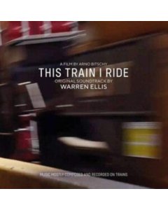 ELLIS,WARREN - THIS TRAIN I RIDE OST (BLUE VINYL)