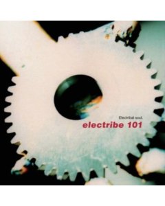 ELECTRIBE 101 - ELECTRIBAL SOUL