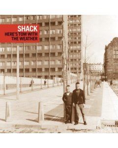 SHACK - HERE'S TOM WEATHER (OXBLOOD COLOURED VINYL)