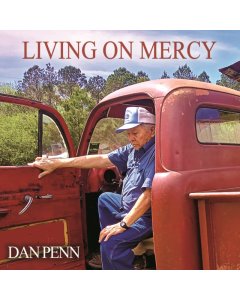 PENN,DAN - LIVING ON MERCY