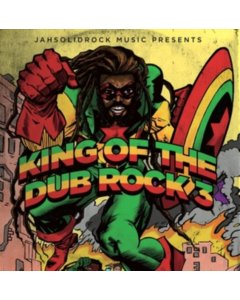 KING OF DUB ROCK: VOL. 3 - KING OF DUB ROCK: VOL. 3