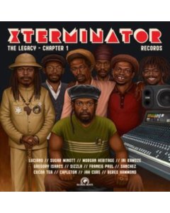 VARIOUS ARTISTS - XTERMINATOR RECORDS: THE LEGACY: CHAPTER 1