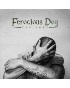 FEROCIOUS DOG - HOPE