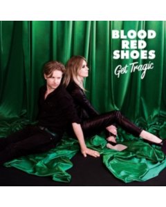 BLOOD RED SHOES - GET TRAGIC (COLOR VINYL)