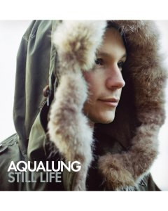 AQUALUNG - STILL LIFE