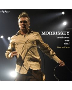 MORRISSEY  - BEETHOVEN WAS DEAF (LIVE) (2024 REMASTER)