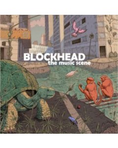 BLOCKHEAD - MUSIC SCENE (OPAQUE TEAL VINYL/180G)