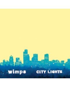 WIMPS - CITY LIGHTS (BLUE VINYL)