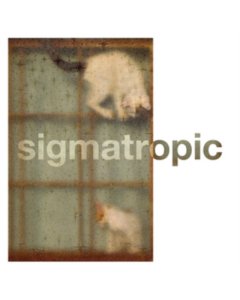 SIGMATROPIC - EVERY SOUL IS A BOAT