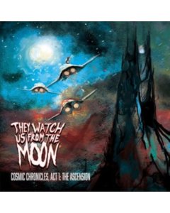 THEY WATCH US FROM THE MOON - CHRONICLE: ACT 1, THE ASCENSION (BLUE & PURPLE COSMIC SWIRL VINYL)