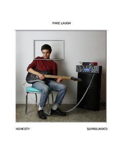 FAKE LAUGH - HONESTY/SURROUNDED