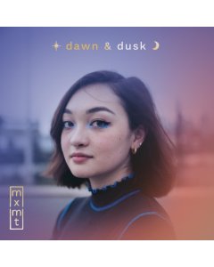 MXMTOON - DAWN / DUSK