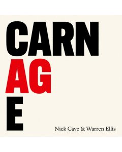 CAVE,NICK & WARREN ELLIS - CARNAGE