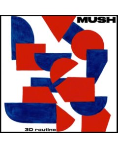 MUSH - 3D ROUTINE (DL CARD)