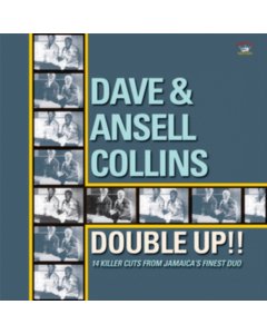 COLLINS,DAVE & ANSELL - DOUBLE UP: 14 KILLER CUTS FROM JAMAICA'S FINEST DUO