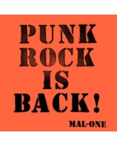 MAL-ONE - PUNK ROCK IS BACK!